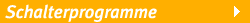 Schalterprogramme